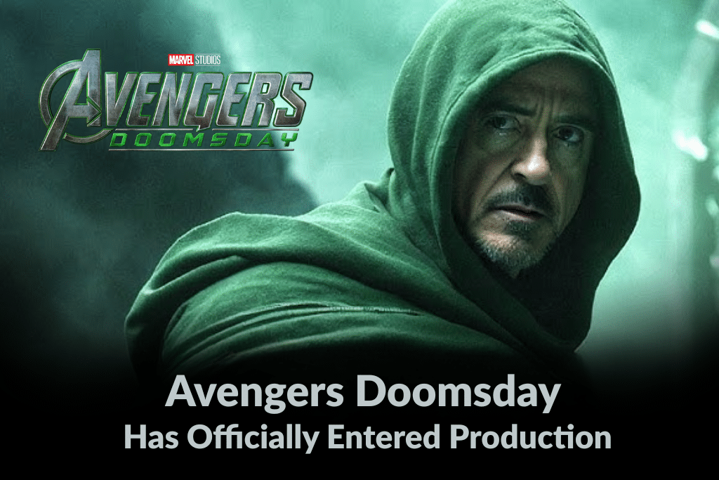 Avengers doomsday has officially entered production